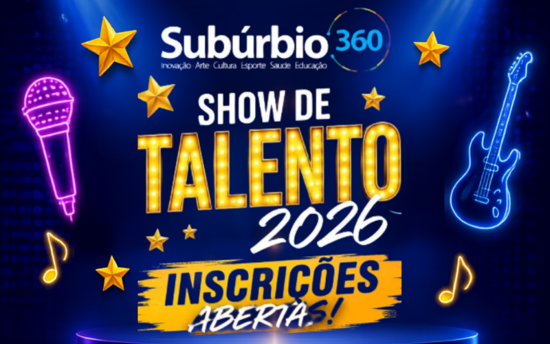 Inscrições para o 5º Show de Talento do Subúrbio 360 seguem abertas até esta sexta (7)